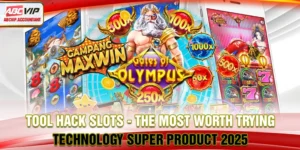 Tool hack Slots - The Most Worth Trying Technology Super Product 2025