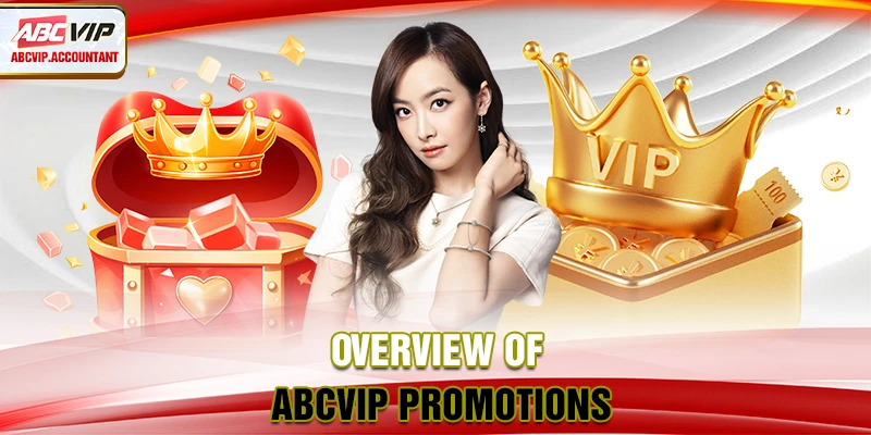 Overview of ABCVIP promotions